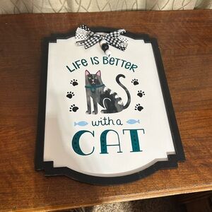 Chalk Couture Cat Sign Life Is Better With A Cat